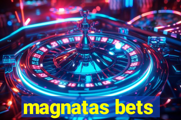 magnatas bets